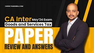 CA Inter | May 24 | GST Paper Review and Answers | 100% English