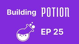 Building Potion EP 25: Creating Notion Weekly