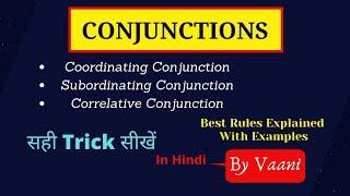 Conjunction & It's Types In English Grammar | Coordinating, Subordinating, Correlative Conjunctions