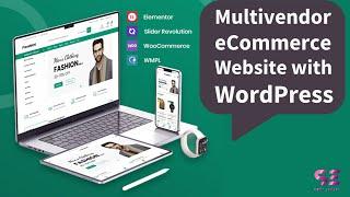 Create a Multivendor eCommerce Website with WordPress