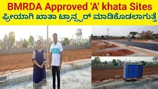 BMRDA  Approved A khata Sites with Free Khata Transfer l Sites in Bangalore l Properties for Sale