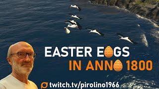 Easter Eggs in Anno 1800