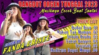 DANGDUT ORGEN TUNGGAL || LAGUNYA ENAK BUAT SANTAI || COVER FANDA GRISEL