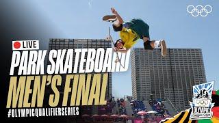  LIVE Park Skateboarding: Men's Finals! | #OlympicQualifierSeries