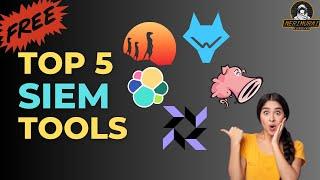 Top 5 | 2023 | Free SIEM tools | Ethical Hacking | Cyber Security | Open Source SIEM tools | ELK
