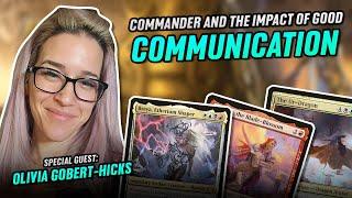 Olivia Gobert-Hicks, Communication and Commander | Casual Magic Ep. 127