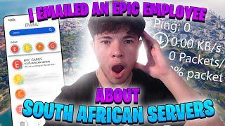 I Emailed an Epic Games Employee About South African Servers and This Happened...