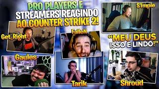 PRO PLAYERS E STREAMERS REAGINDO E JOGANDO O NOVO CS 2!