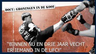 Groningen in de kooi: “Binnen drie jaar vecht er iemand in de UFC!”