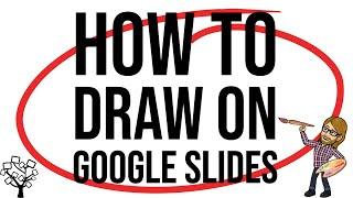 Simple Way to Draw on Google Slides - for FREE!