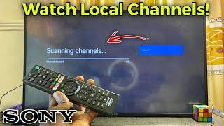 How to Get Local Channels on Sony TV | Watch Live TV on Sony Bravia TV