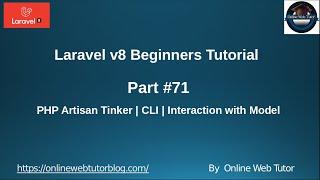 Learn Laravel 8 Beginners Tutorial #71  PHP Artisan Tinker With Application Model | First Session