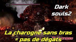 Dark souls 2 - La charogne sans bras️pas de bras pas de dégâts