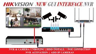 Hikvision New version NVR GUI and Latest version IP Camera Complete setup & configuration