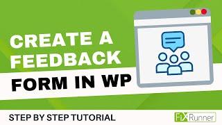 How To Create Feedback Form Using Formidable Forms Plugin In WordPress