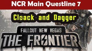 Fallout Frontier NCR Main Quest 7: Cloak and Dagger Quest | Fallout The Frontier Gameplay