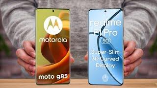 Moto G85 Vs Realme P1 Pro