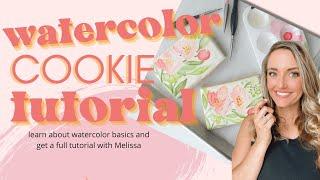 Episode 37: Watercolor Cookie Tutorial [Tips & Tricks For Painting On Cookies]