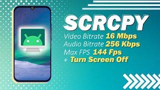 Cara meningkatkan kualitas layar HP di SCRCPY + Turn Off Screen
