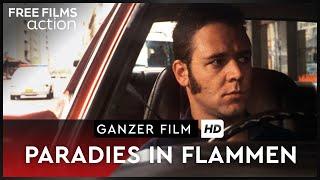 Paradies in Flammen – mit Russell Crowe, ganzer Film auf Deutsch kostenlos schauen in HD