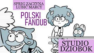 Spring - Spring zaczyna lubić Marcy | Studio Dziobok | Dubbing PL