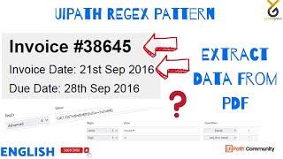 Automated PDF Data Extraction: Extracting Invoice Number and Date with UiPath and Regex | English