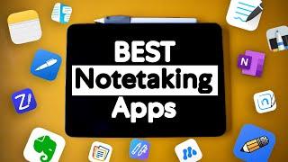 13 BEST Notetaking Apps for your iPad (2023)