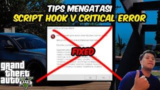TIPS MENGATASI SCRIPT HOOK V CRITICAL ERROR GTA 5 (2024) GTA 5 MODS