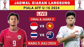 Jadwal Siaran Langsung Piala AFF U16 2024 - Indonesia vs Vietnam - Jadwal Timnas Indonesia