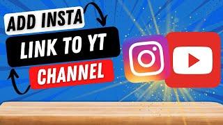 How to Add Instagram Link to Youtube Channel  2022