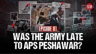 How Did Terr*rists Enter APS Peshawar in 2014? | Ep 01