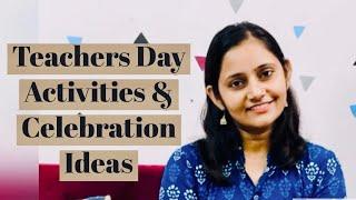 Teacher’s Day Activities and Celebration Ideas | Teachers Day Celebration Virtual or in Classroom