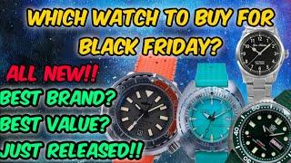  Black Friday Watch Sale - Best Brands/Value & New releases!! Must watch!  | The Watcher