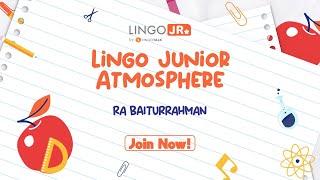 Lingo Junior Atmosphere at RA Baiturrahman