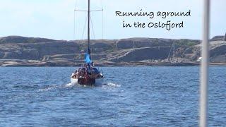 Sailing Astrea: A Summer in Scandinavia; Episode 7: Running aground in the Oslofjord