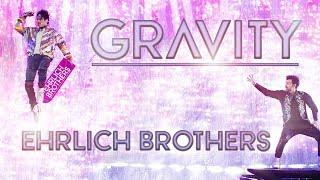 Ehrlich Brothers - GRAVITY (Official Music Video)