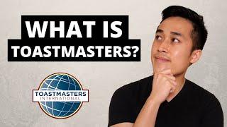 What is Toastmasters? What to expect?