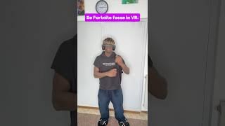 Se Fortnite fosse in VR  PT2 #youtubecreatorcommunity