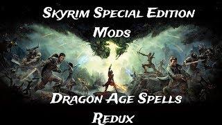 Skyrim: Special Edition Mods - Dragon Age Spells Redux