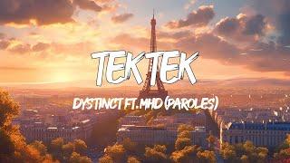 Dystinct ft MHD - Tek Tek (Paroles) | Mix Slimane, @CLAUDIOCAPEO, TayC, Fally Ipupa