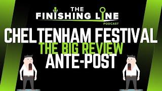 Cheltenham Festival Ante-Post Betting Tips - The Review Show | Horse Racing Tips |