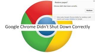 Google Chrome Didn't Shut Down Correctly 100% Solved For Windows 7