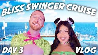 Bliss Swinger Cruise April  2024 Day 3 Vlog | BTS  Of A Swingers Cruise | Sea Day