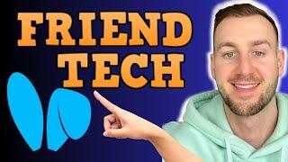 FRIEND TECH HOW DOES IT WORK?