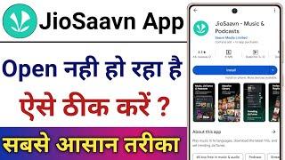 JioSaavn App Open Nahi Ho Raha Hai || How To Fix JioSaavn APP Open Problem