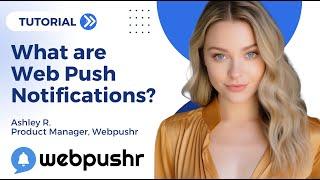 What are Web Push Notifications?