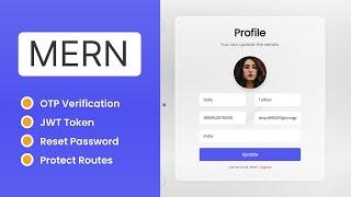 Complete MERN App (OTP Verification, JWT Token, Authentication, Reset Password)