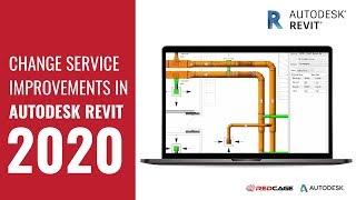 Change Service Improvements in Autodesk Revit 2020