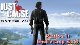 Just Cause 1 | Gameplay PC | Mission 1: Devil's Drop Zone | No Commentary