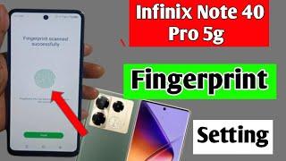 infinix note 40 pro 5g fingerprint screen lock setting | infinix note 40 pro 5g fingerprint setting